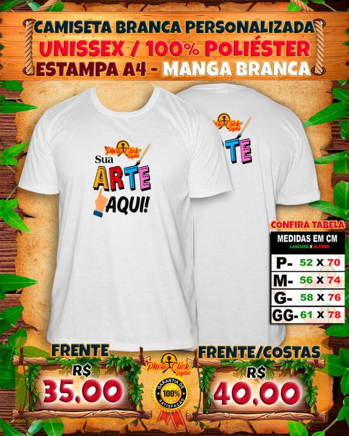 001 CAMISETA BRANCA UNISSEX PERSONALIZADA